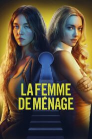 La Femme de ménage